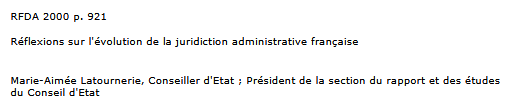 Réflexions sur l'évolution de la juridiction administrative française