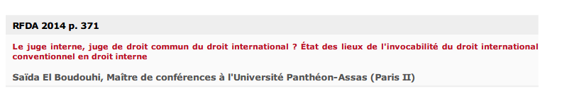Le juge interne, juge de droit commun du droit international ? État des lieux de l'invocabilité du droit international conventionnel en droit interne
