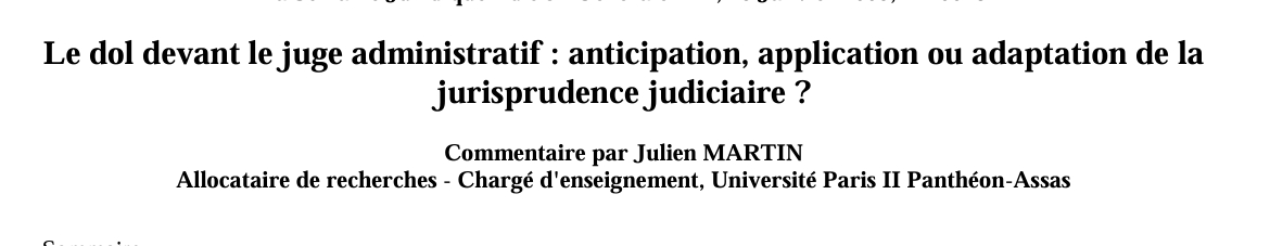 Le dol devant le juge administratif : anticipation, application ou adaptation de la  jurisprudence judiciaire ?