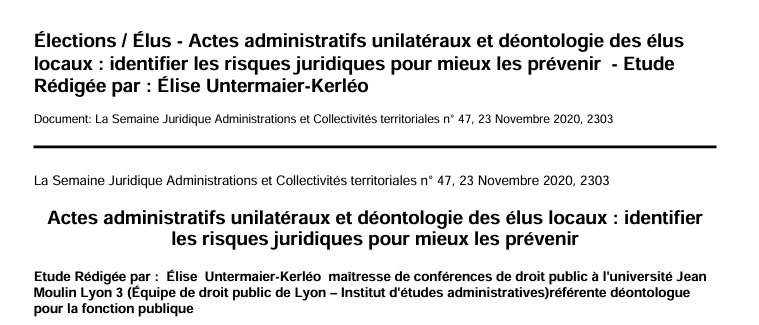 Élections / Élus - Actes administratifs unilatéraux et déontologie des élus  locaux : identifier les risques juridiques pour mieux les prévenir