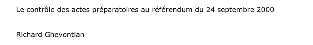 Le contrôle des actes préparatoires au référendum du 24 septembre 2000