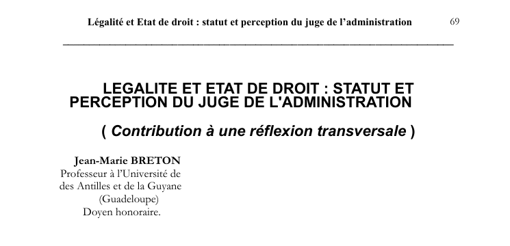 LEGALITE ET ETAT DE DROIT : STATUT ET PERCEPTION DU JUGE DE L'ADMINISTRATION ( Contribution à une réflexion transversale