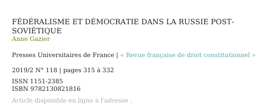 Fédéralisme et démocratie dans la Russie post-soviétique