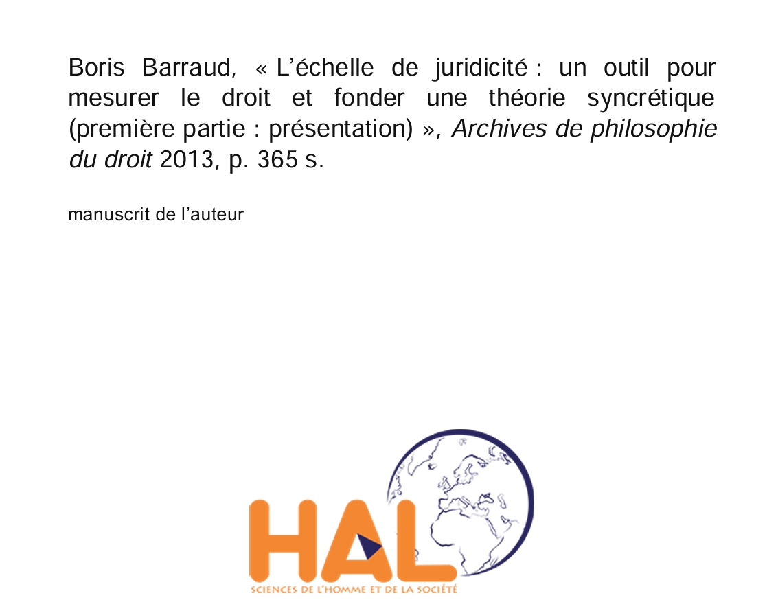 « L’échelle de juridicité : un outil pour  mesurer le droit et fonder une théorie syncrétique  (première partie : présentation) »