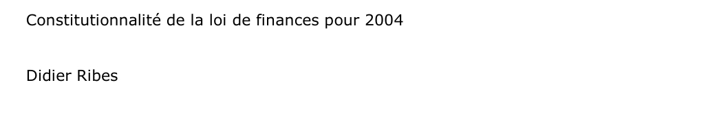 Constitutionnalité de la loi de finances pour 2004