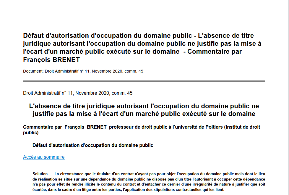 L'absence de titre juridique autorisant l'occupation du domaine public ne justifie pas la mise à l'écart d'un marché public exécuté sur le domaine