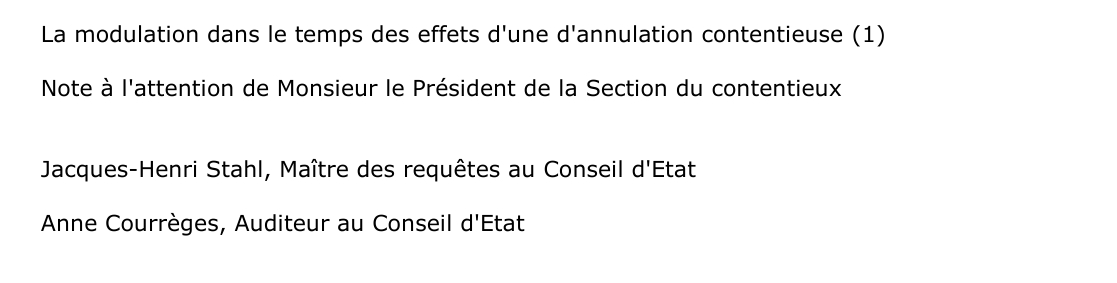 La modulation dans le temps des effets d'une d'annulation contentieuse:  Note à l'attention de Monsieur le Président de la Section du contentieux